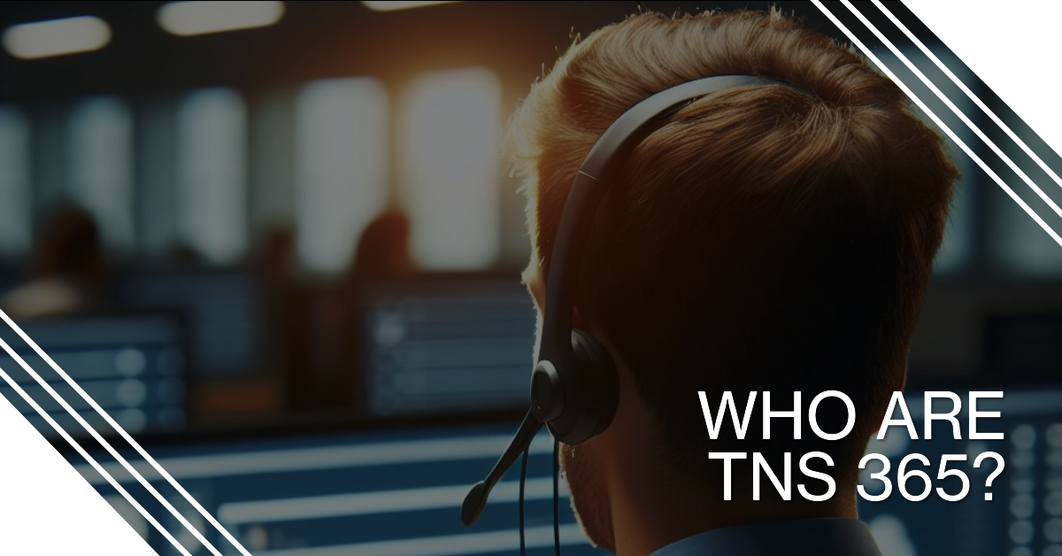 TNS 365: Who are we and how can we help your business